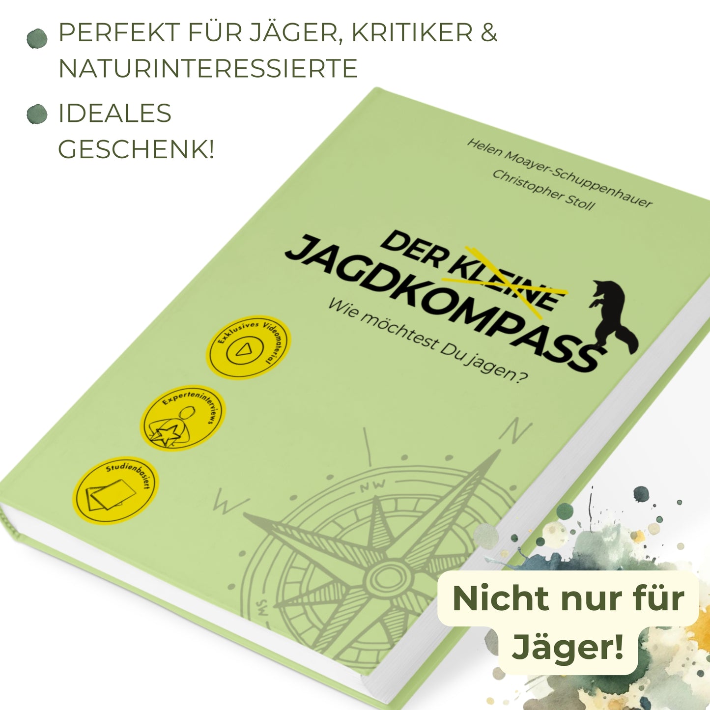 Der (kleine) Jagdkompass – Wie möchtest Du jagen?