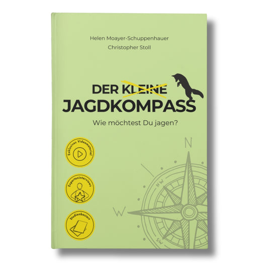 Der (kleine) Jagdkompass – Wie möchtest Du jagen?